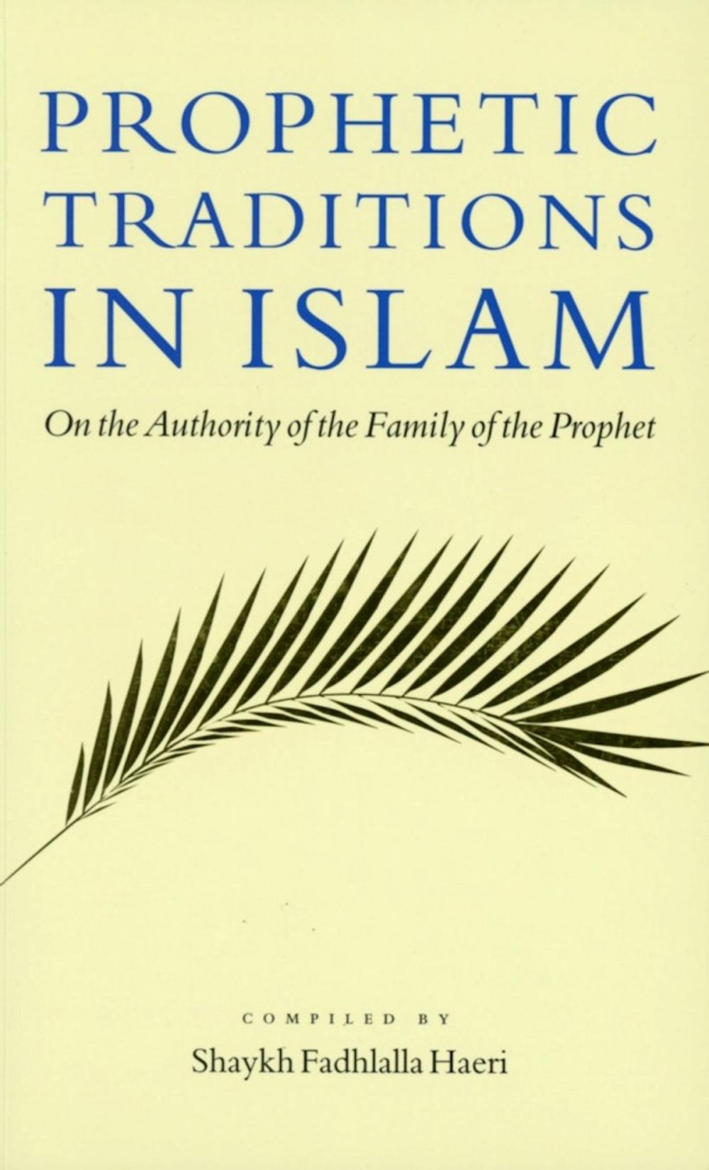 Big bigCover of Prophetic Traditions in Islam