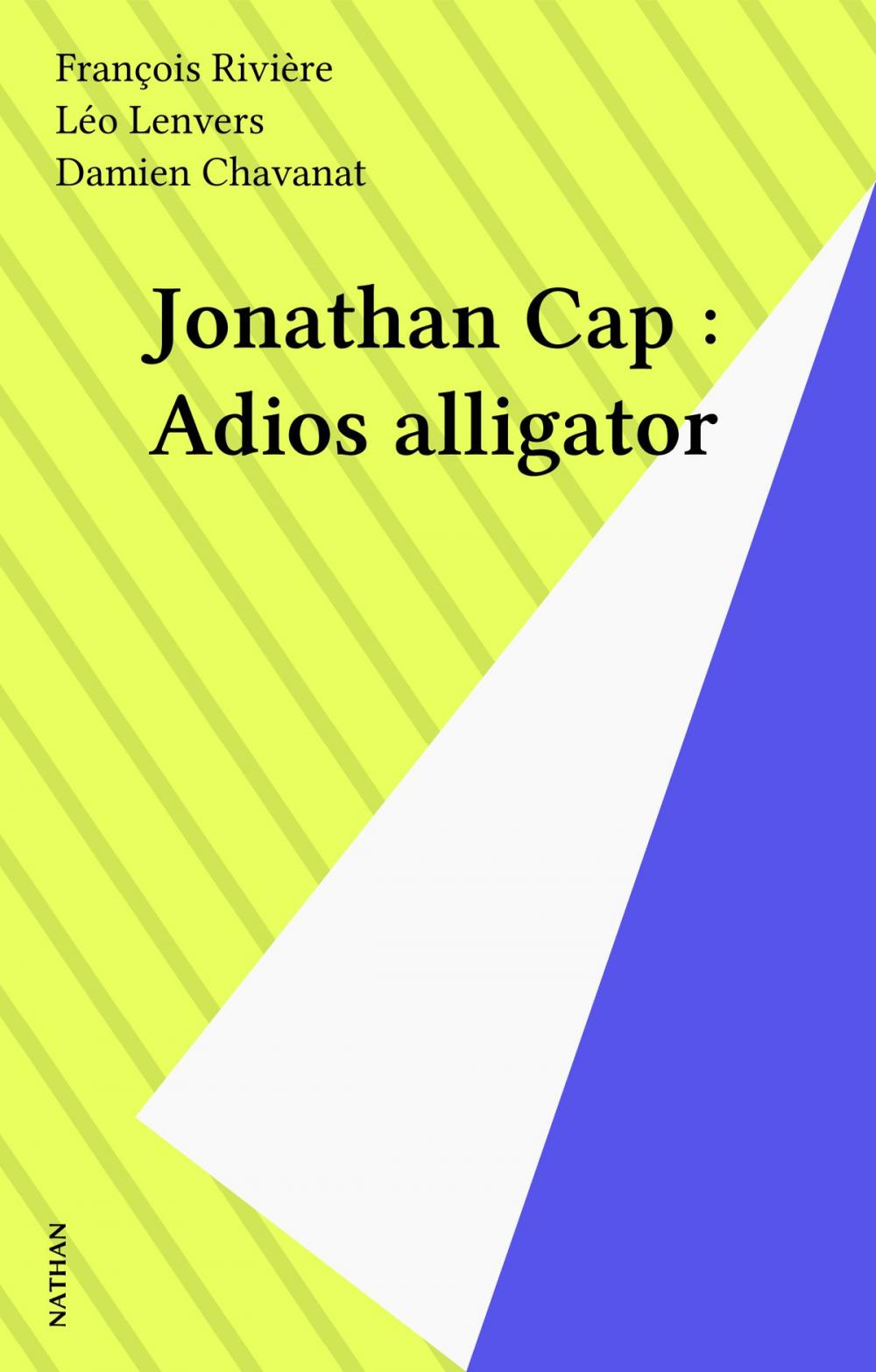 Big bigCover of Jonathan Cap : Adios alligator