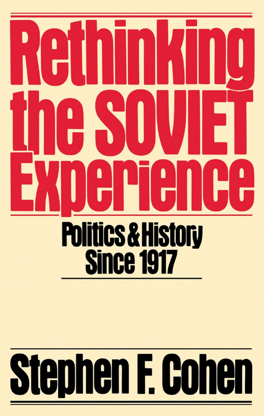 Big bigCover of Rethinking the Soviet Experience