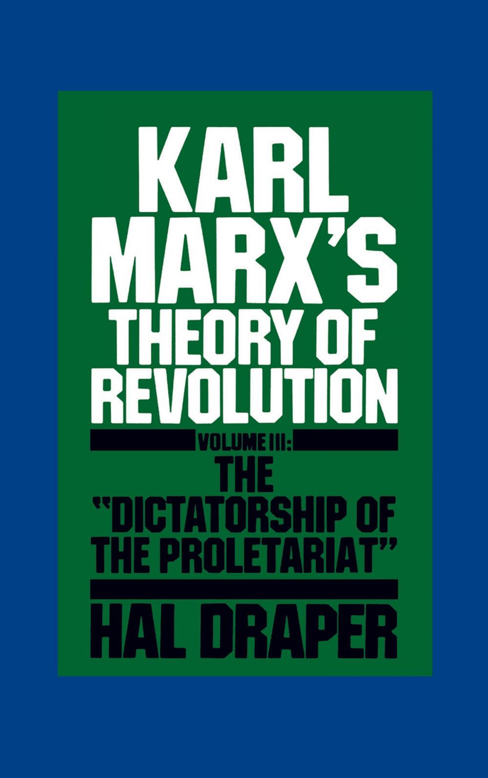 Big bigCover of Karl Marx’s Theory of Revolution III