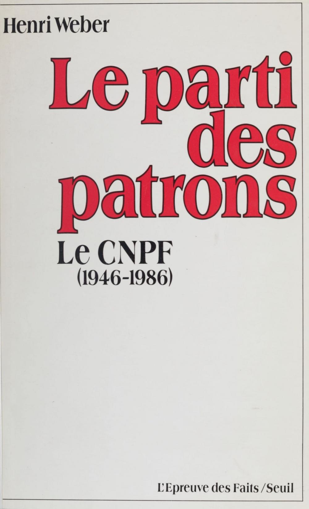 Big bigCover of Le Parti des patrons