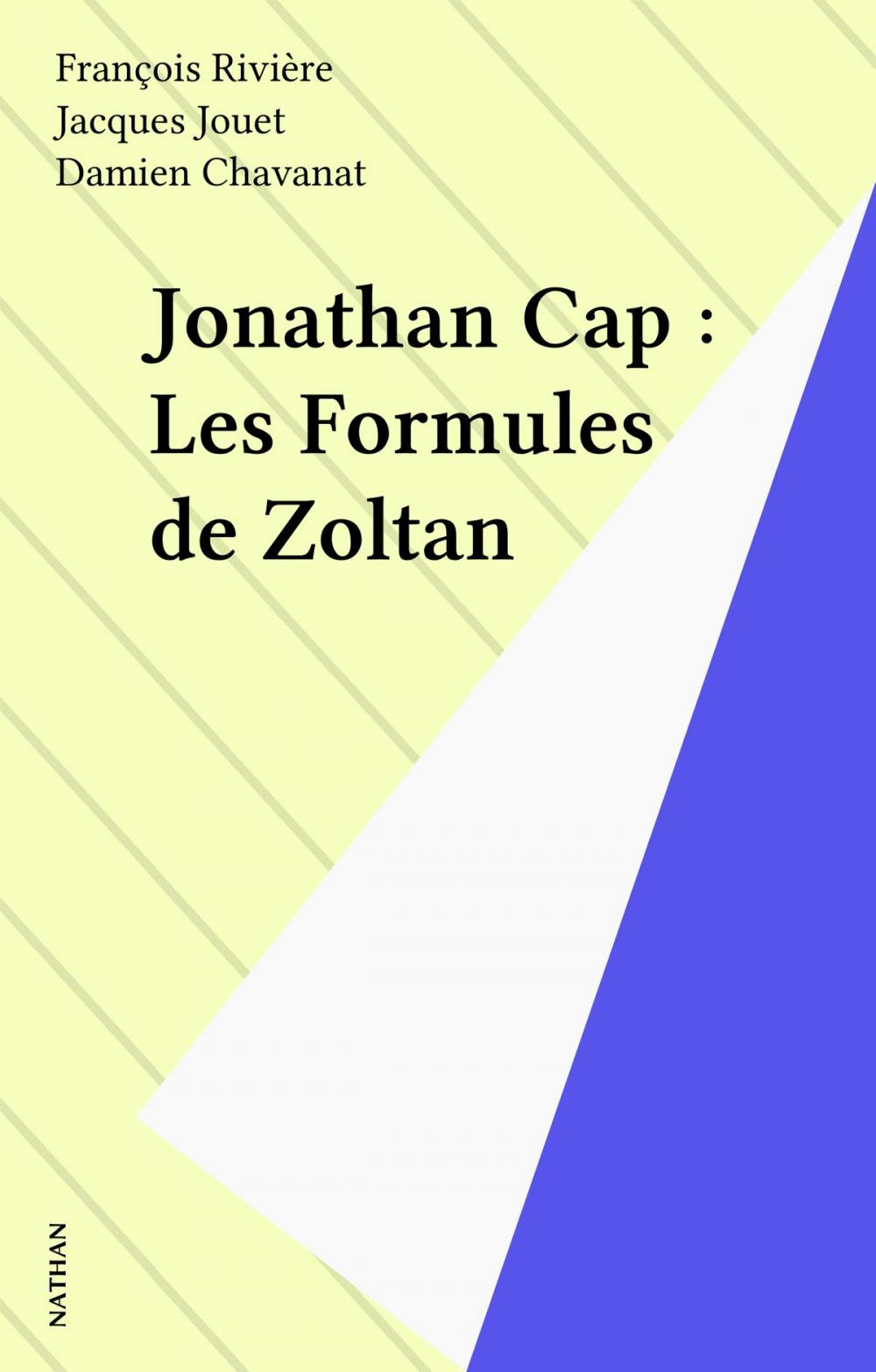 Big bigCover of Jonathan Cap : Les Formules de Zoltan