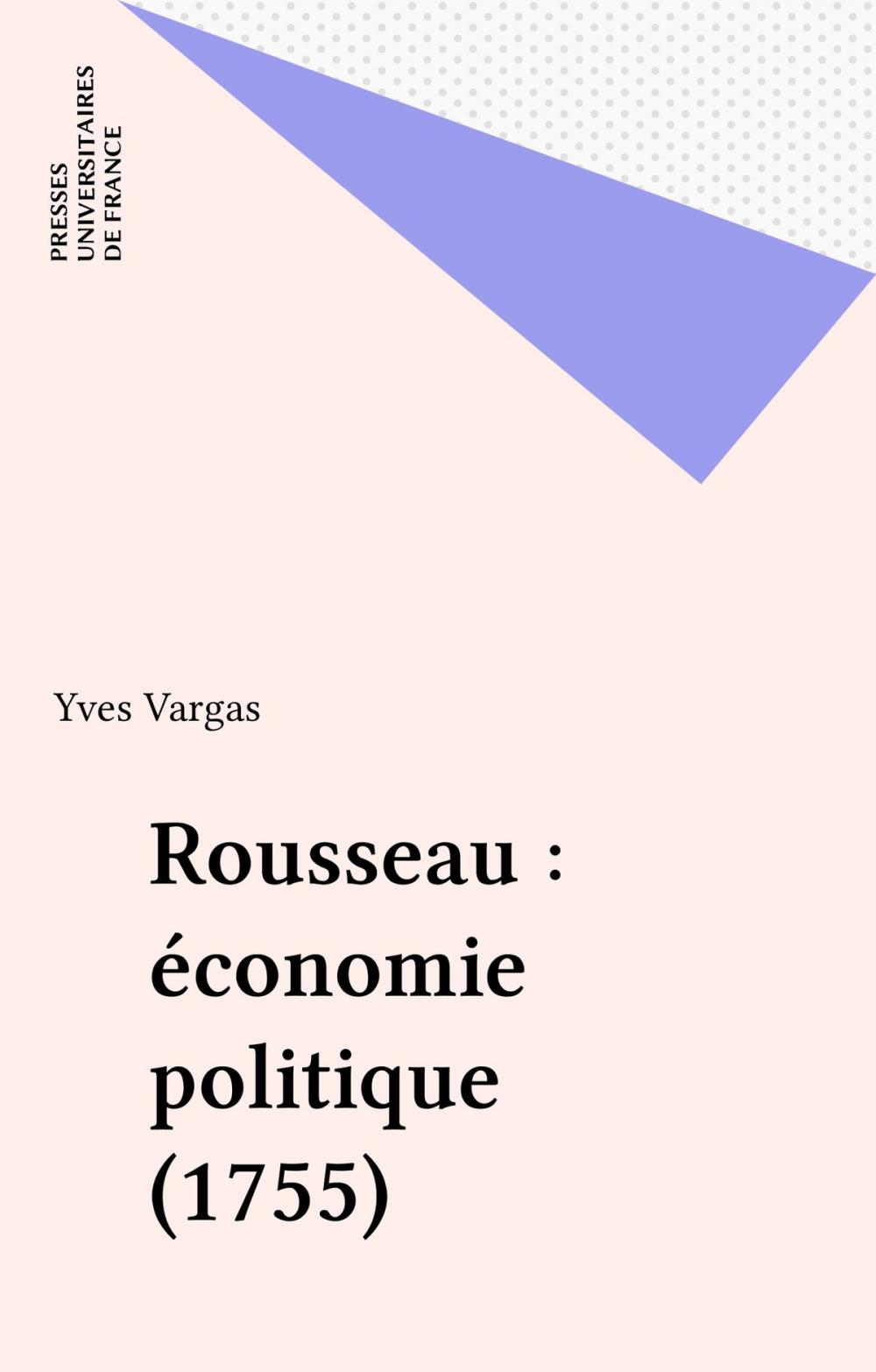 Big bigCover of Rousseau : économie politique (1755)