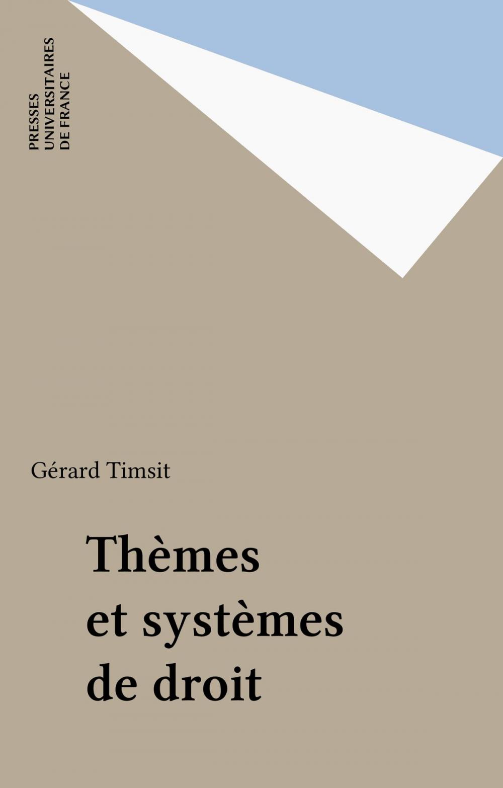 Big bigCover of Thèmes et systèmes de droit