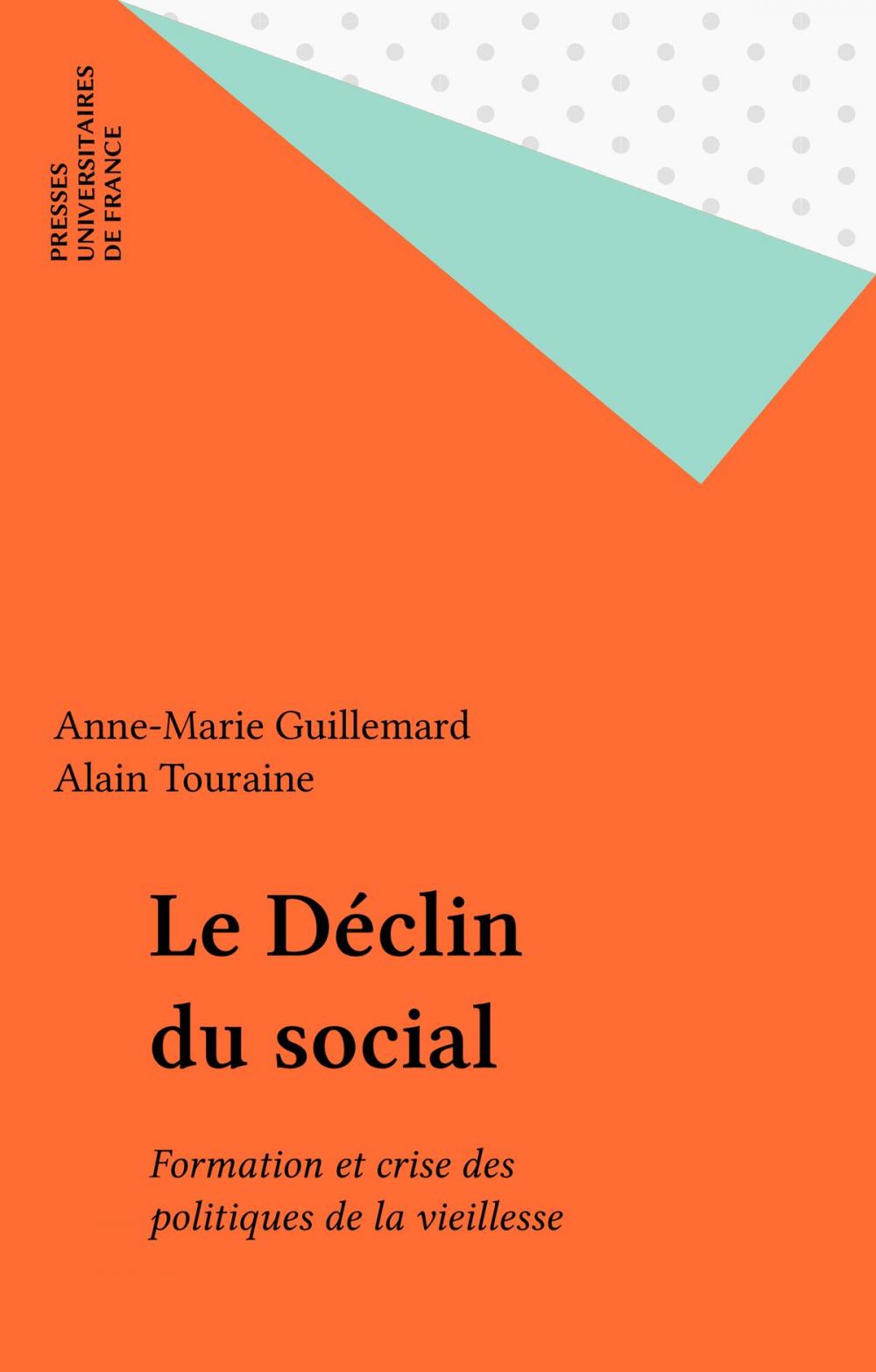 Big bigCover of Le Déclin du social