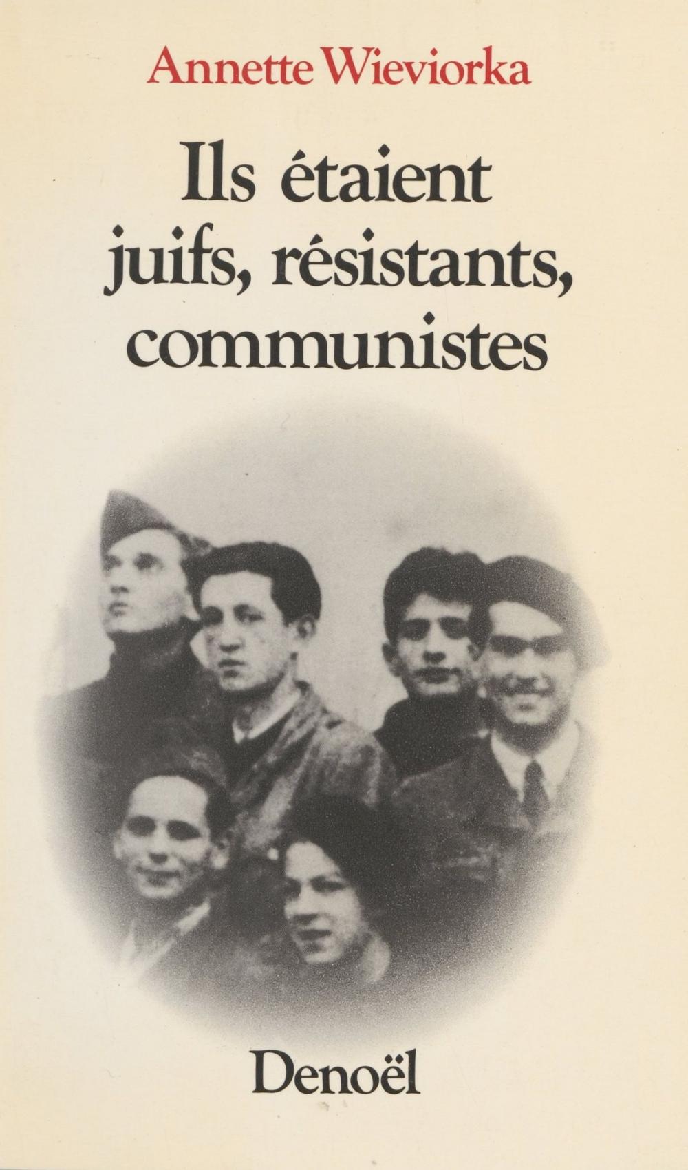 Big bigCover of Ils étaient juifs, résistants, communistes