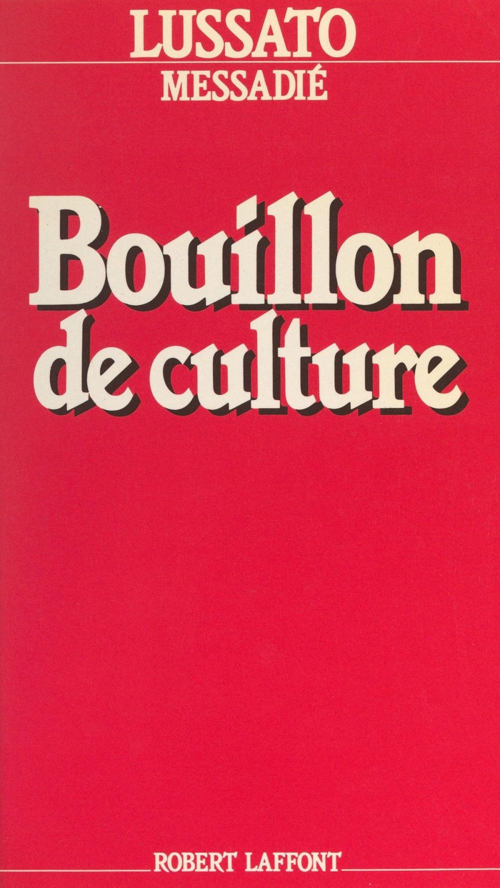 Big bigCover of Bouillon de culture