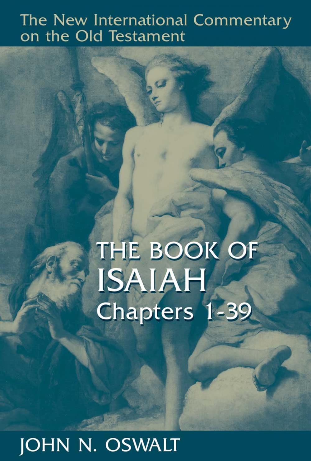 Big bigCover of The Book of Isaiah, Chapters 1–39