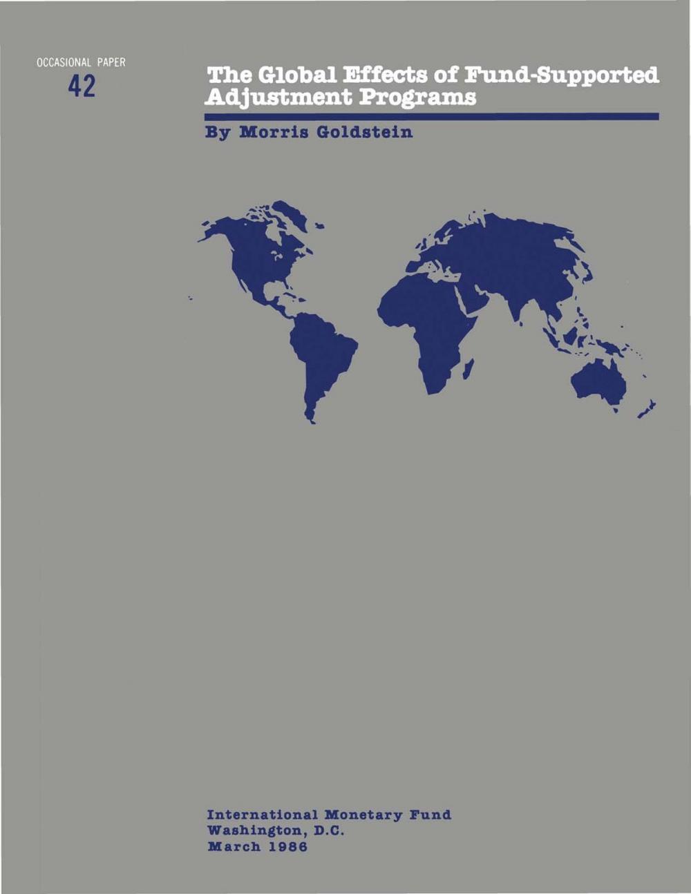 Big bigCover of The Global Effects of Fund-Supported Adjustment Programs