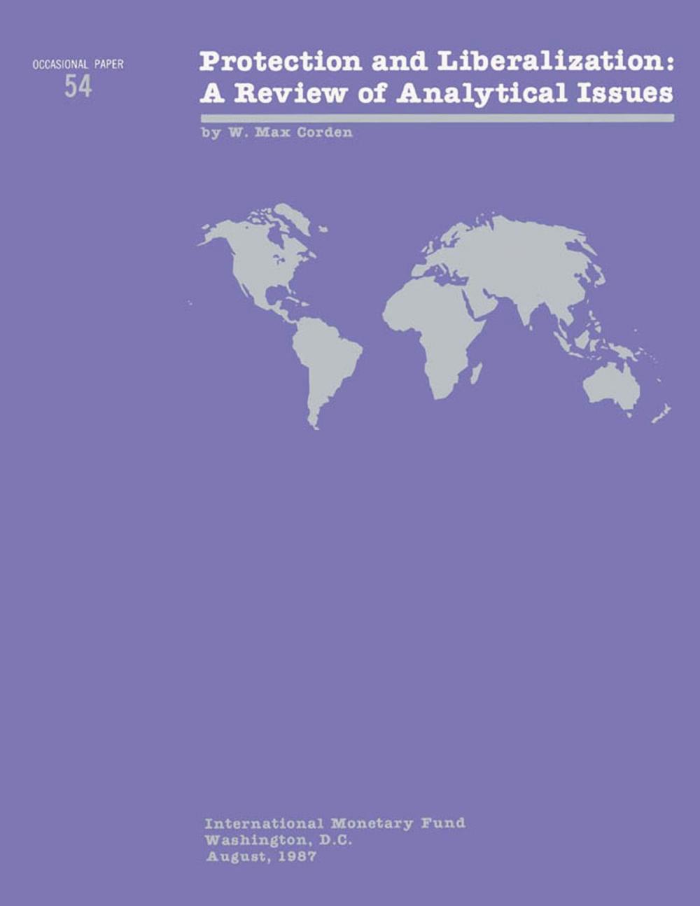 Big bigCover of Protection and Liberalization: A Review of Analytical Issues