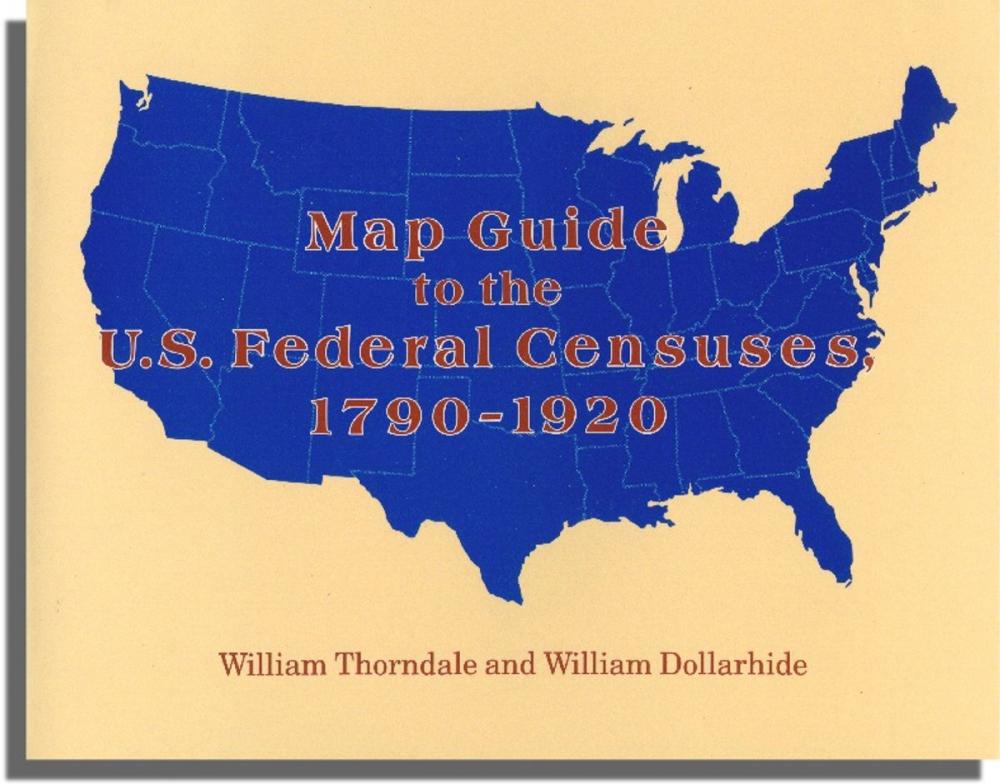 Big bigCover of Map Guide to the U.S. Federal Censuses, 1790-1920