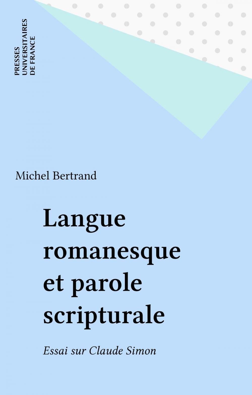 Big bigCover of Langue romanesque et parole scripturale