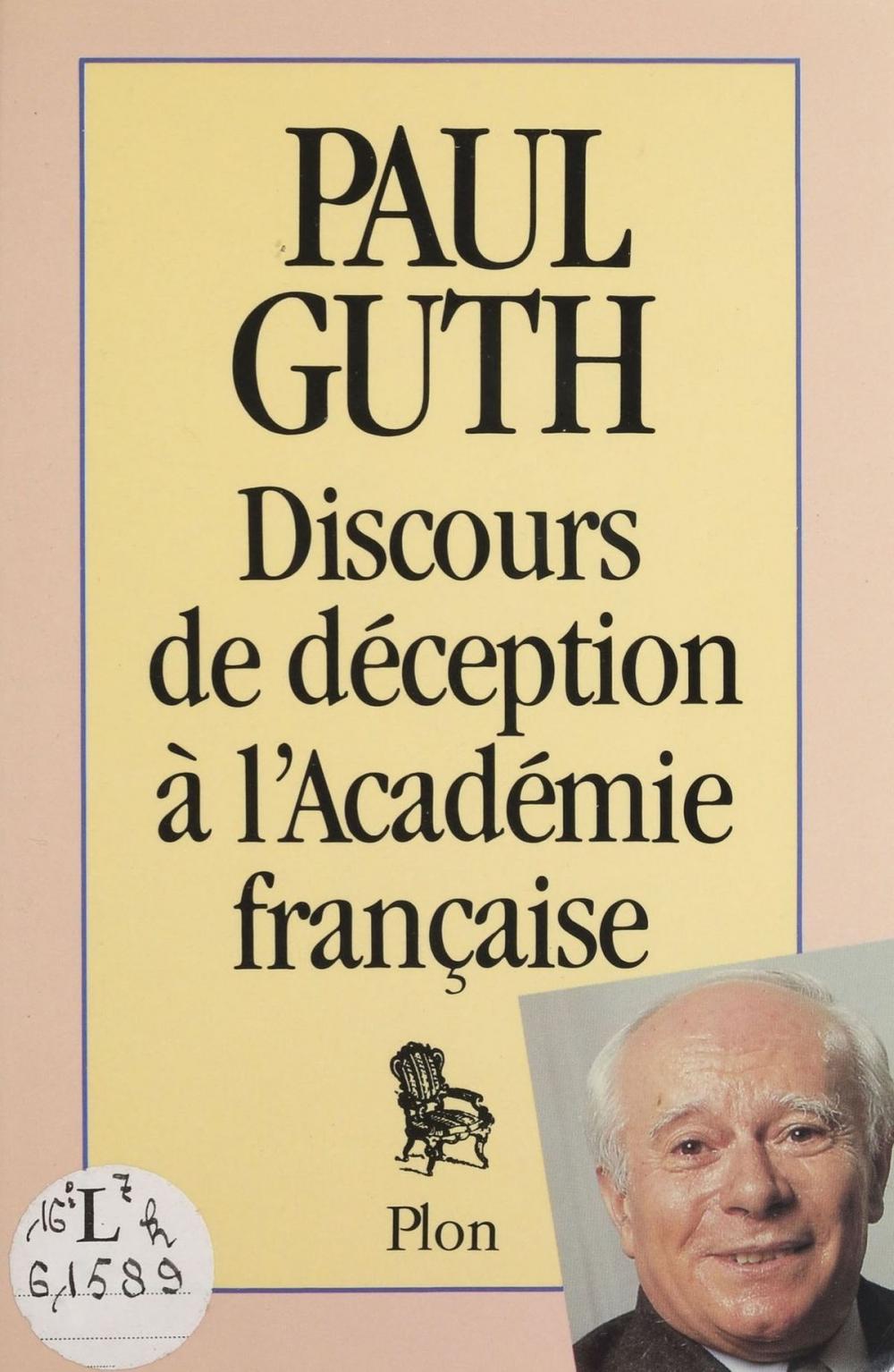 Big bigCover of Discours de déception à l'Académie française