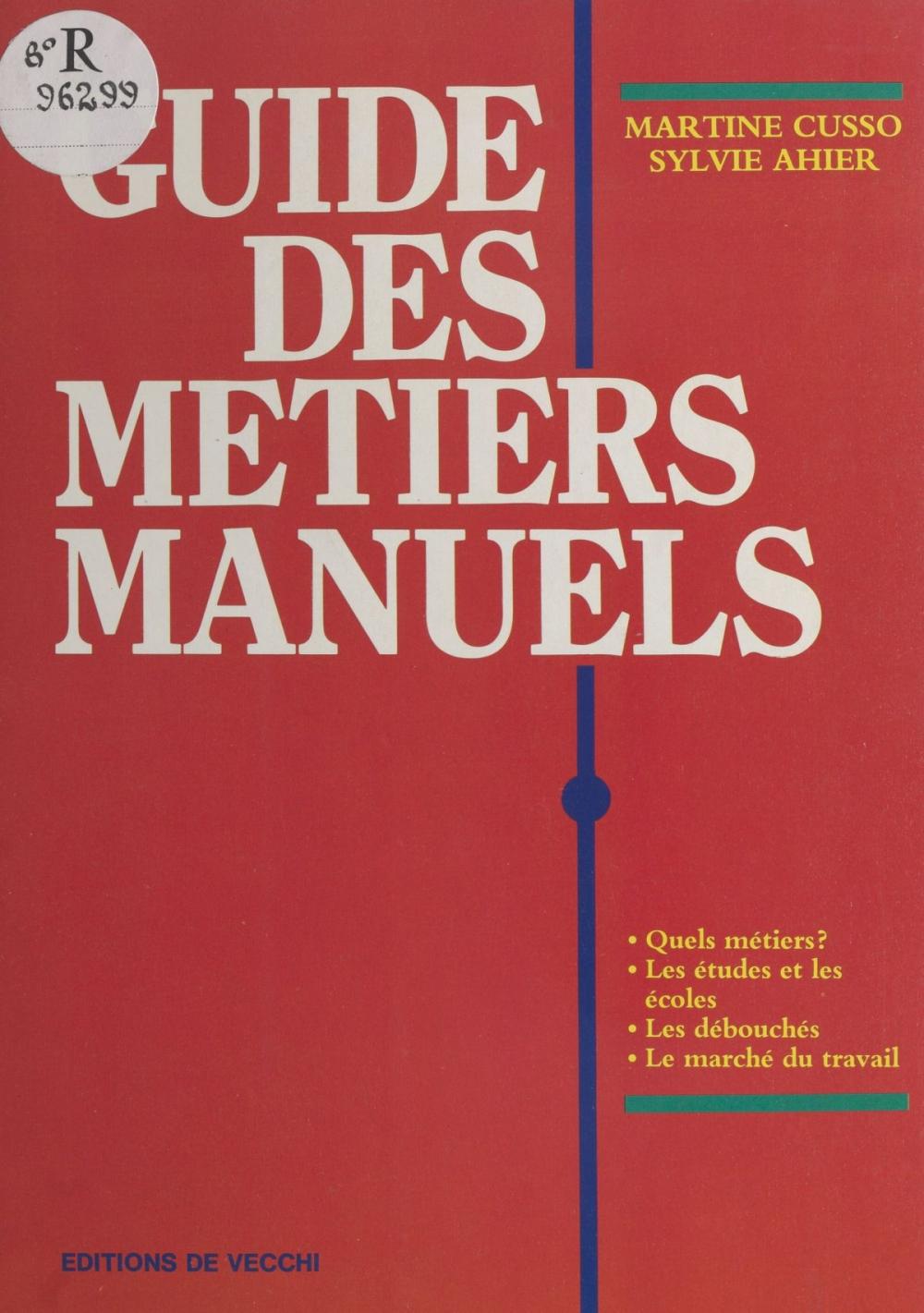 Big bigCover of Guide des métiers manuels