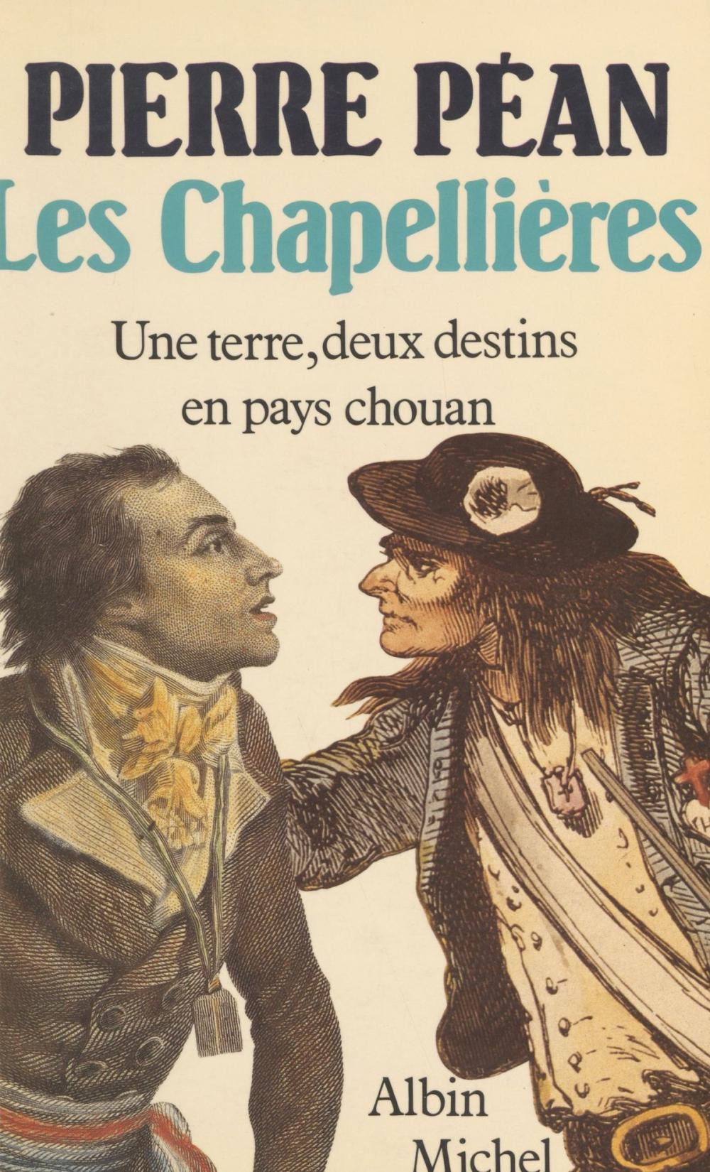 Big bigCover of Les Chapellières : une terre, deux destins en pays chouan