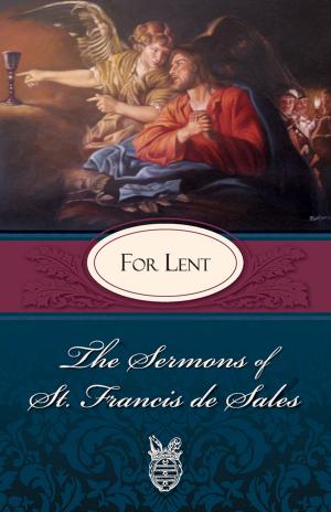 Cover of the book The Sermons of St. Francis De Sales by Ronda Chervin