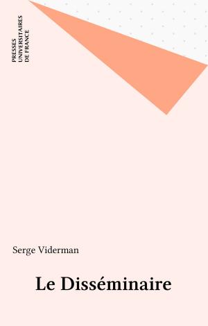 Cover of the book Le Disséminaire by Jean-Jacques Wunenburger