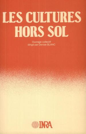 Book cover of Les cultures hors sol