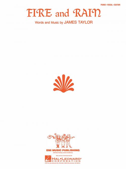 Cover of the book Fire and Rain Sheet Music by James Taylor, Hal Leonard