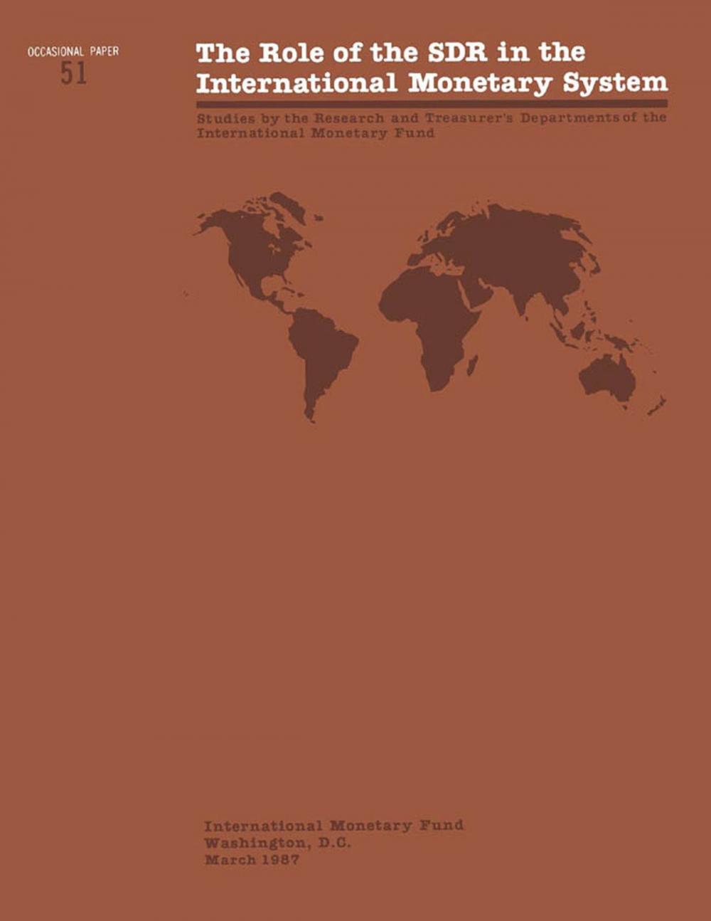 Big bigCover of The Role of the SDR in the International Monetary System