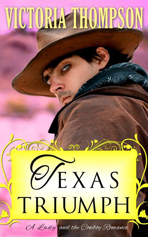 Cover of the book Texas Triumph by Victoria Thompson, NYLA