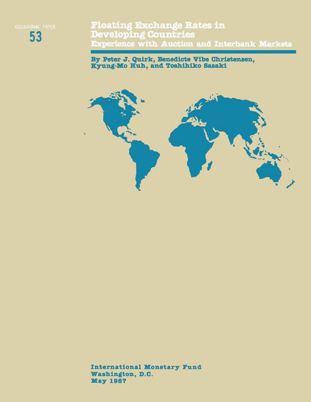 Big bigCover of Floating Exchange Rates in Developing Countries: Experience with Auction and Interbank Markets