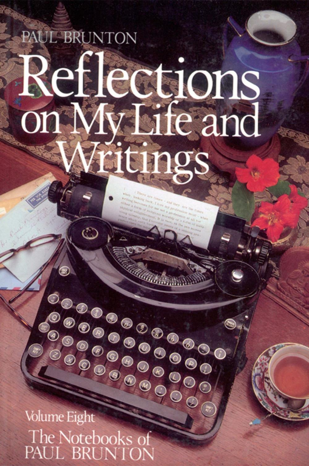 Big bigCover of Reflections On My Life & Writing