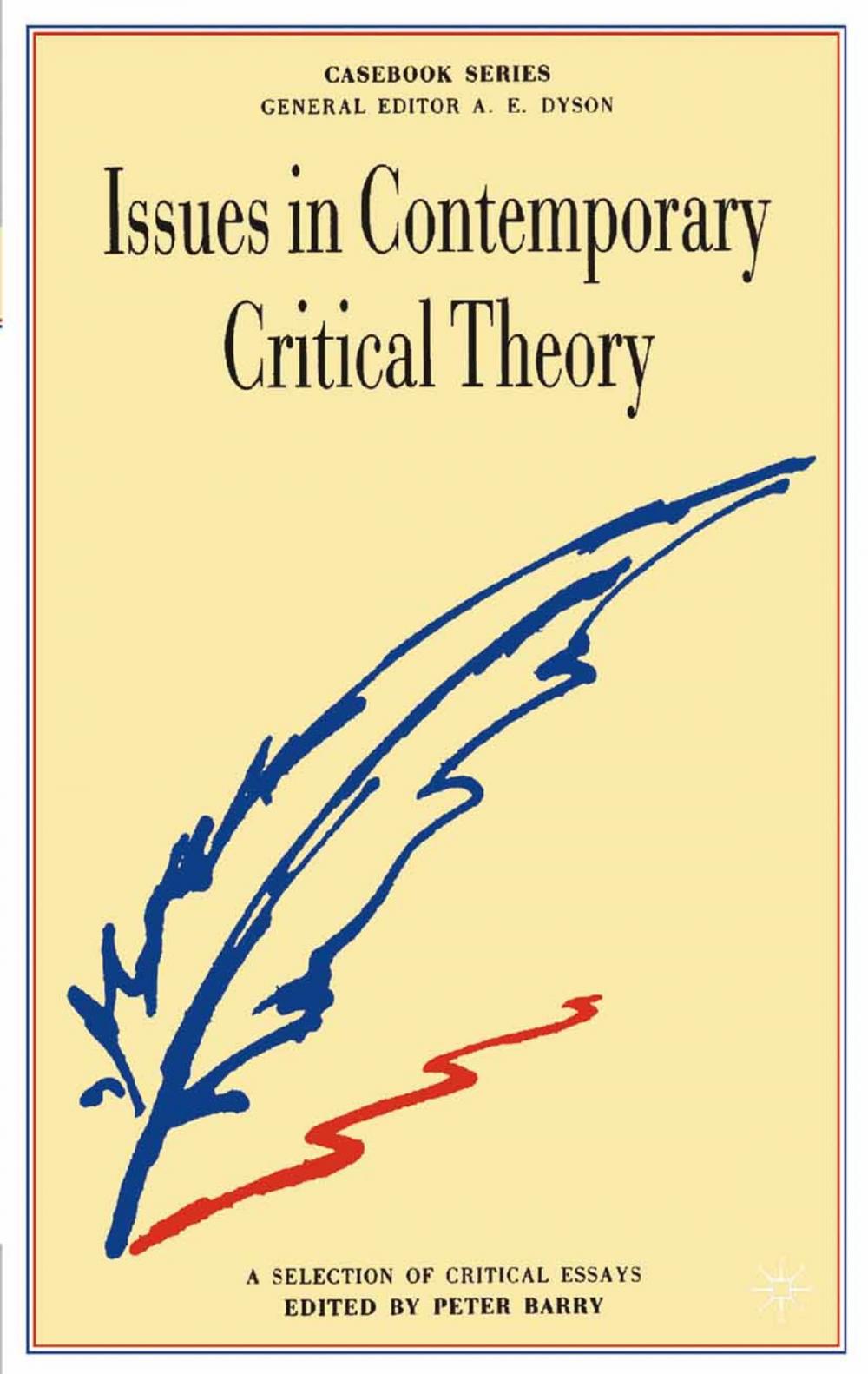 Big bigCover of Issues in Contemporary Critical Theory