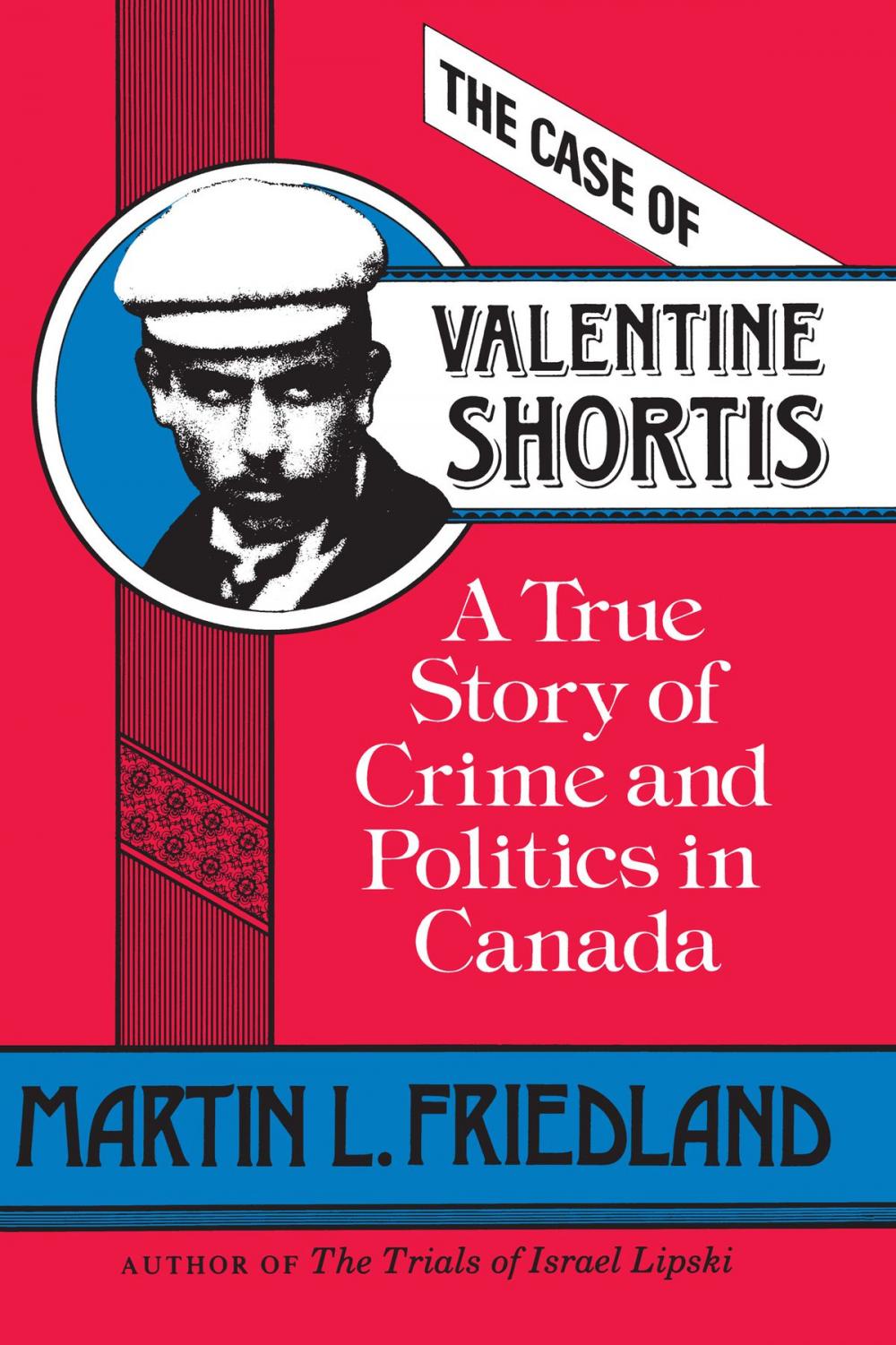 Big bigCover of The Case of Valentine Shortis