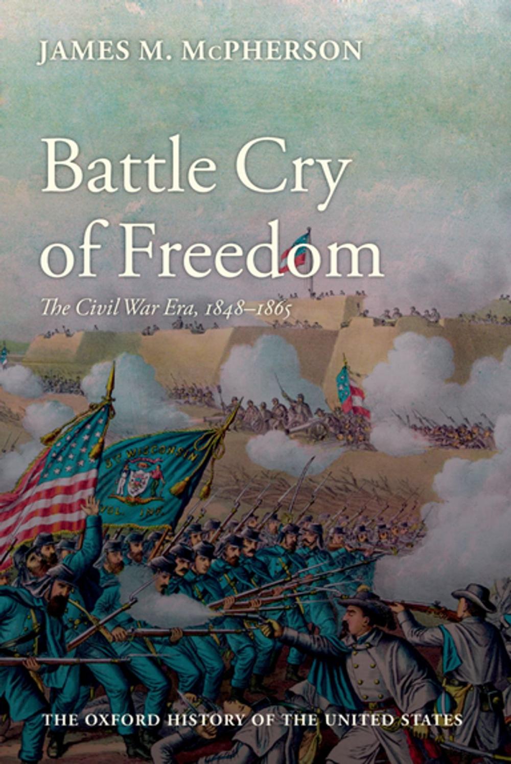 Big bigCover of Battle Cry of Freedom: The Civil War Era