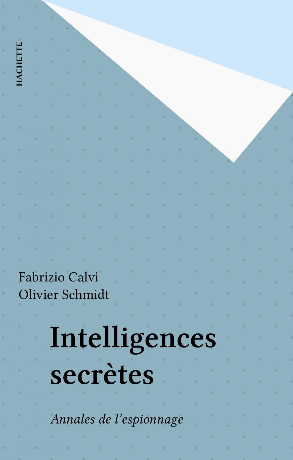 Big bigCover of Intelligences secrètes