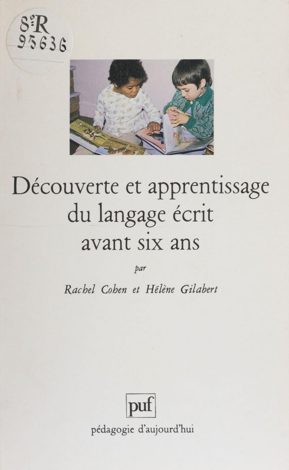 Big bigCover of Découverte et apprentissage du langage écrit avant six ans