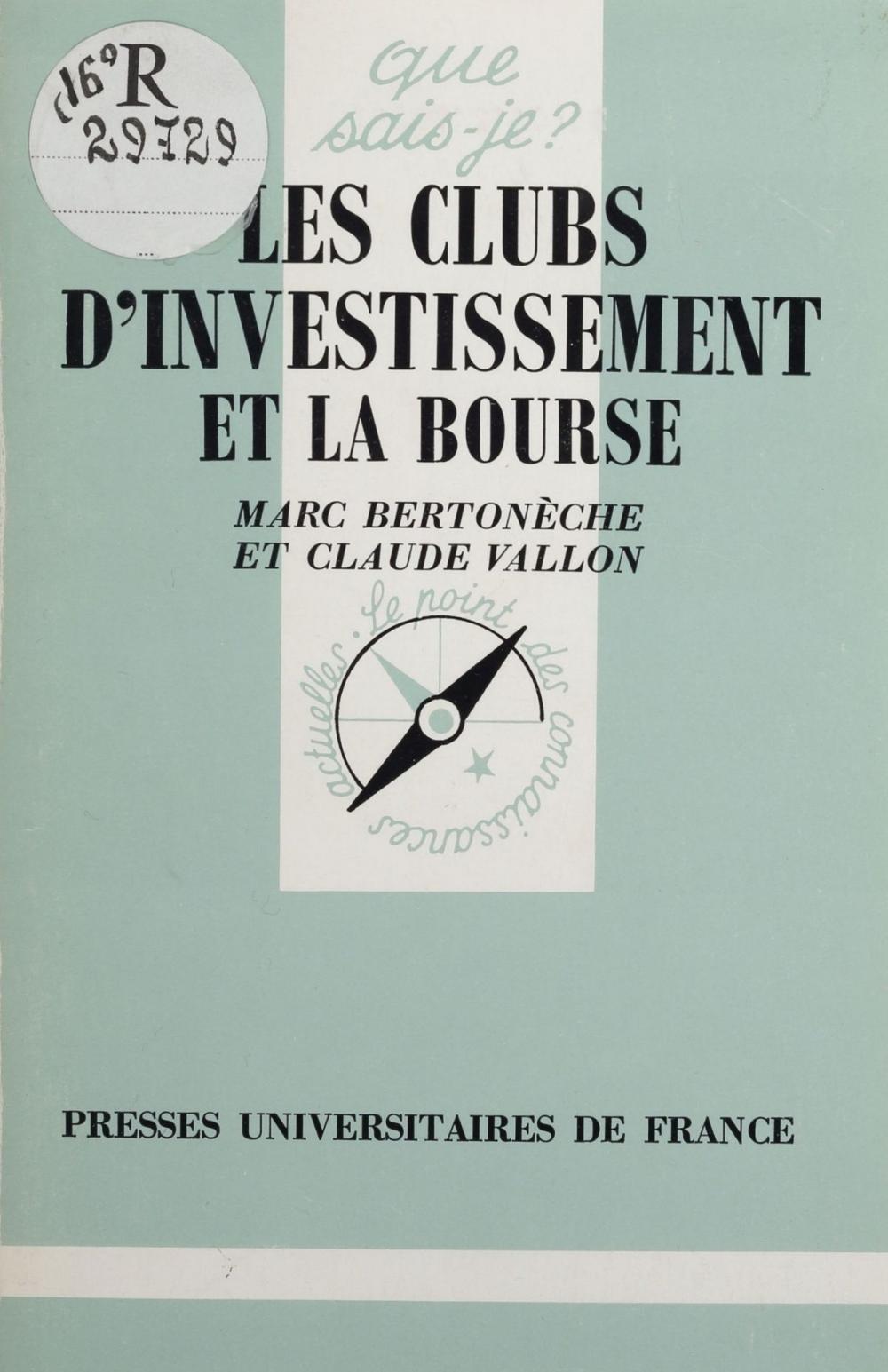 Big bigCover of Les Clubs d'investissement et la Bourse