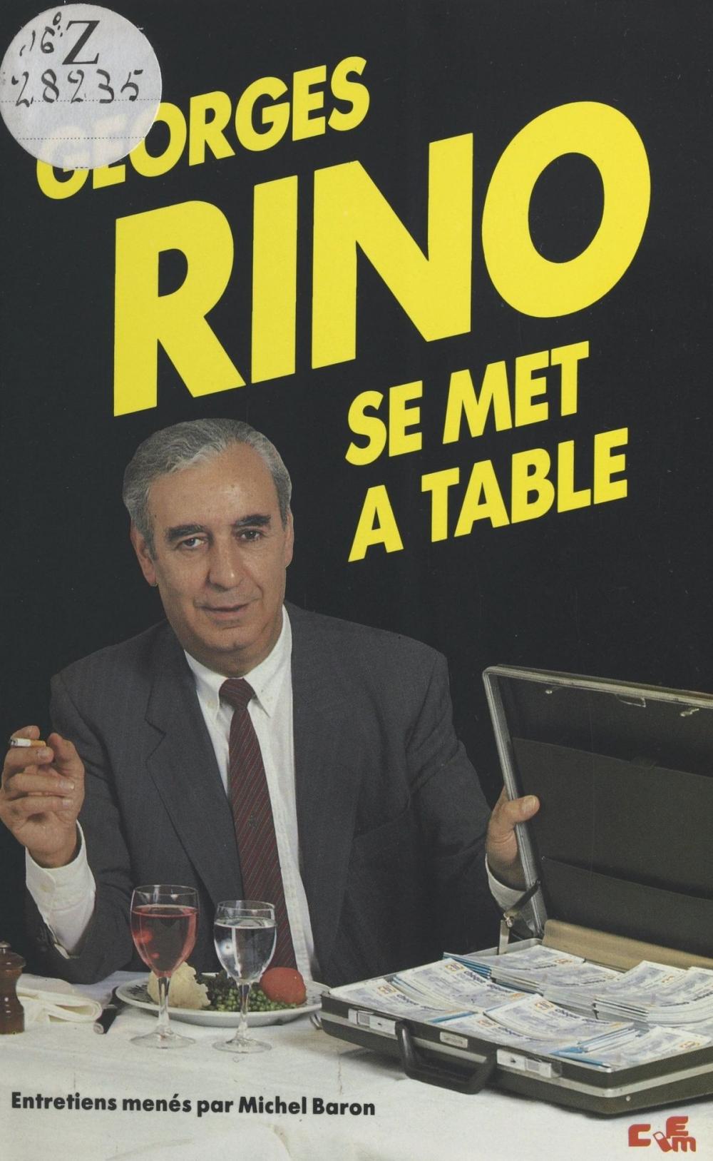 Big bigCover of Georges Rino se met à table