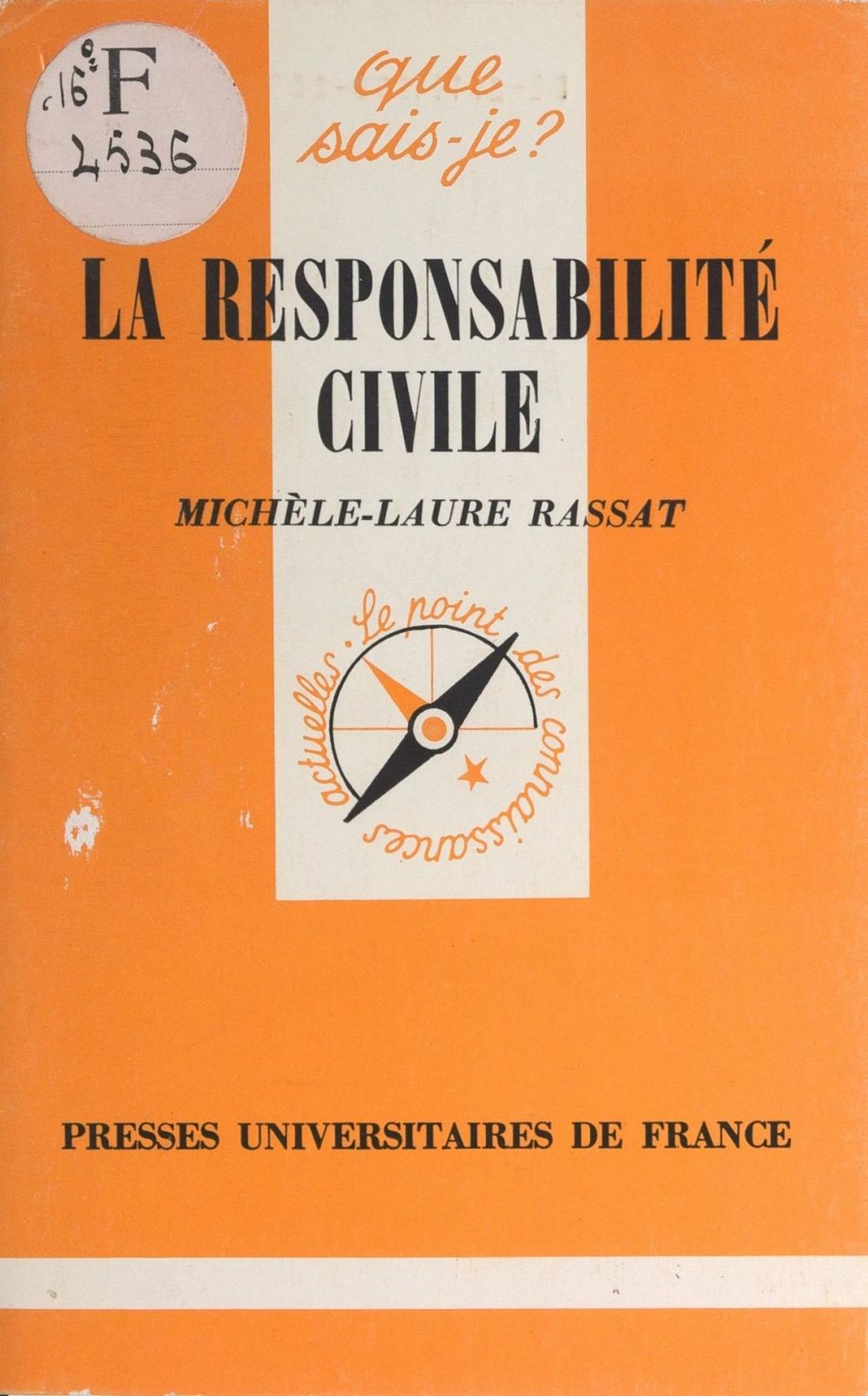 Big bigCover of La responsabilité civile