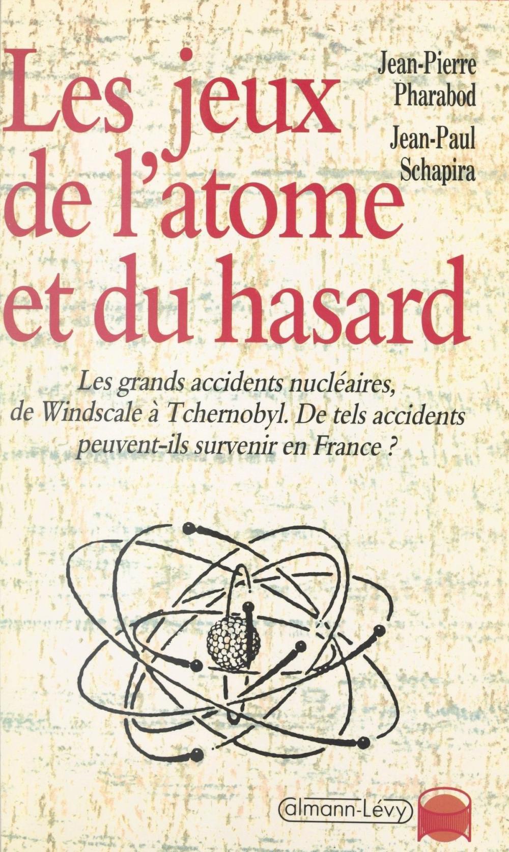 Big bigCover of Les jeux de l'atome et du hasard