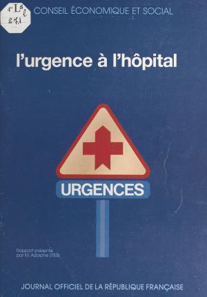 Cover of the book L'Urgence à l'hôpital by Max Du Veuzit