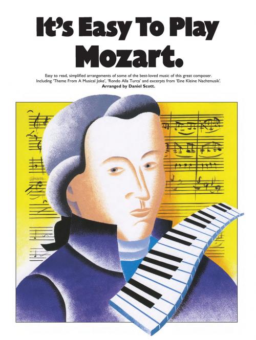 Cover of the book It's Easy To Play Mozart by Wise Publications, Music Sales Limited