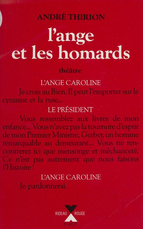 Cover of the book L'Ange et les homards by André Thirion, Robert Laffont (réédition numérique FeniXX)