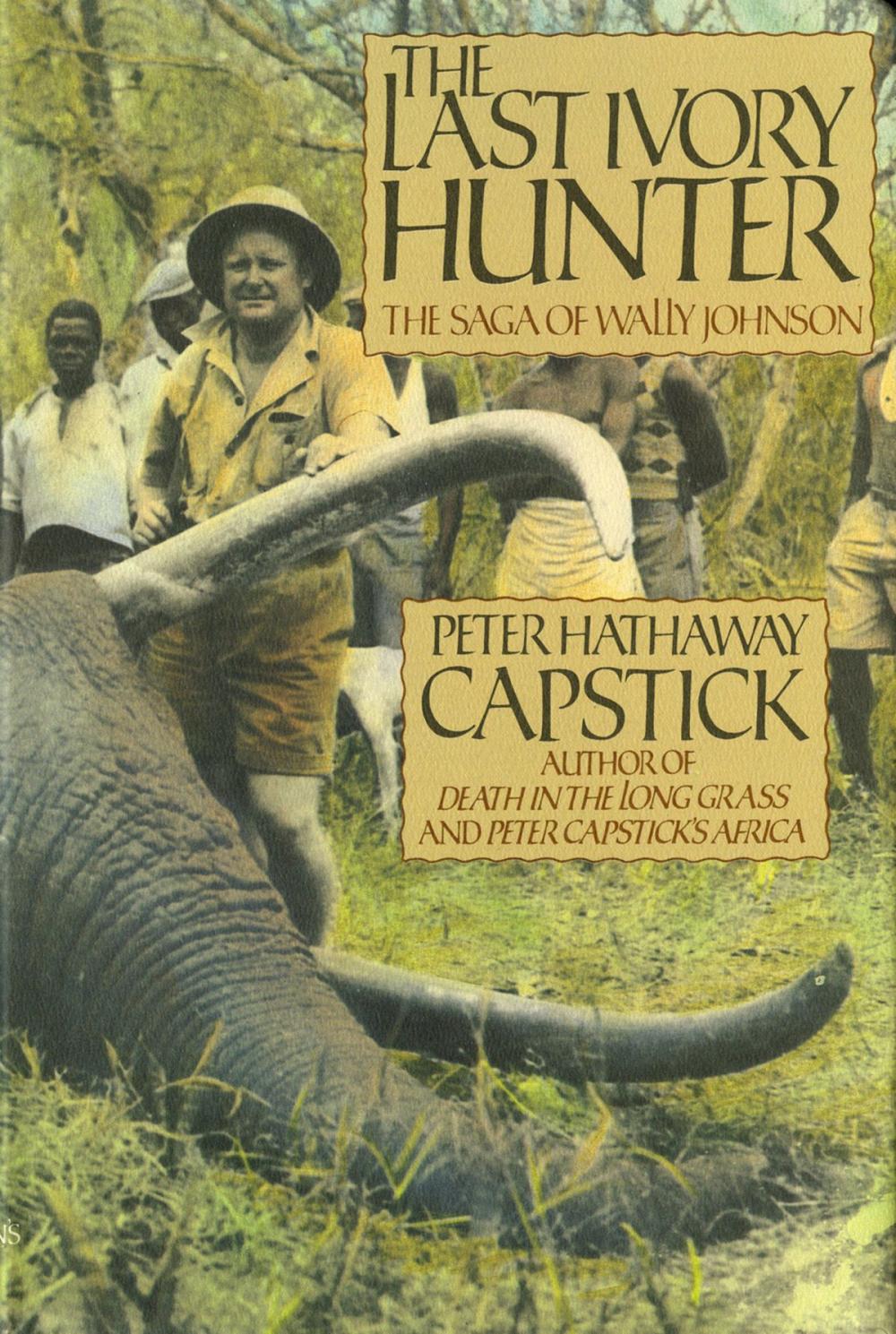 Big bigCover of The Last Ivory Hunter