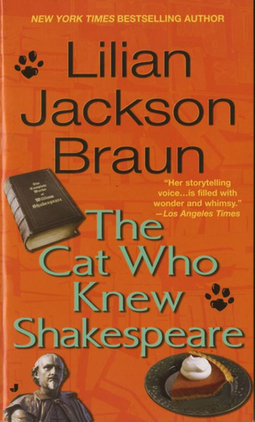 Cover of the book The Cat Who Knew Shakespeare by Lilian Jackson Braun, Penguin Publishing Group