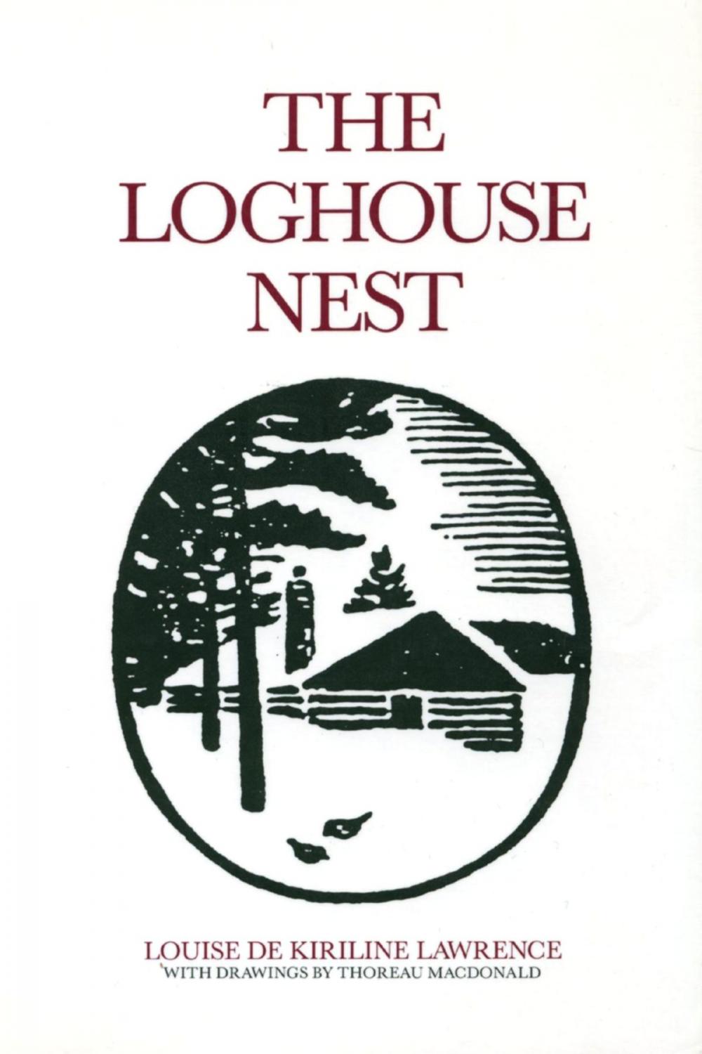 Big bigCover of The Loghouse Nest