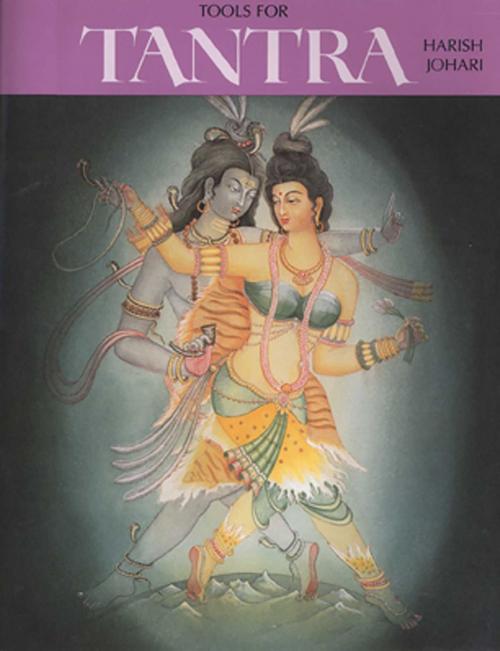 Cover of the book Tools for Tantra by Harish Johari, Inner Traditions/Bear & Company