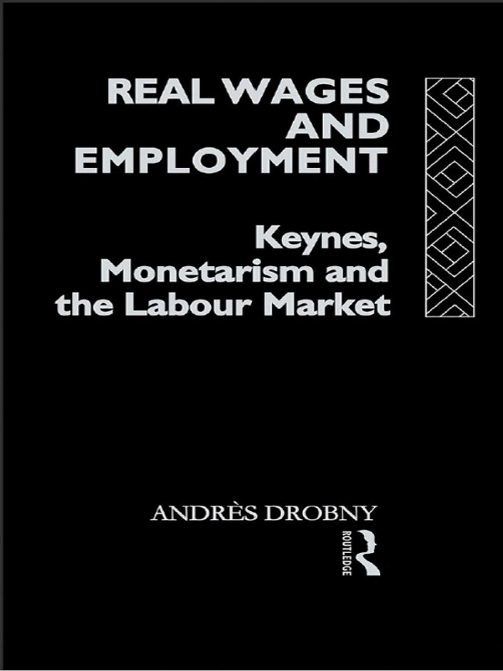 Big bigCover of Real Wages and Employment