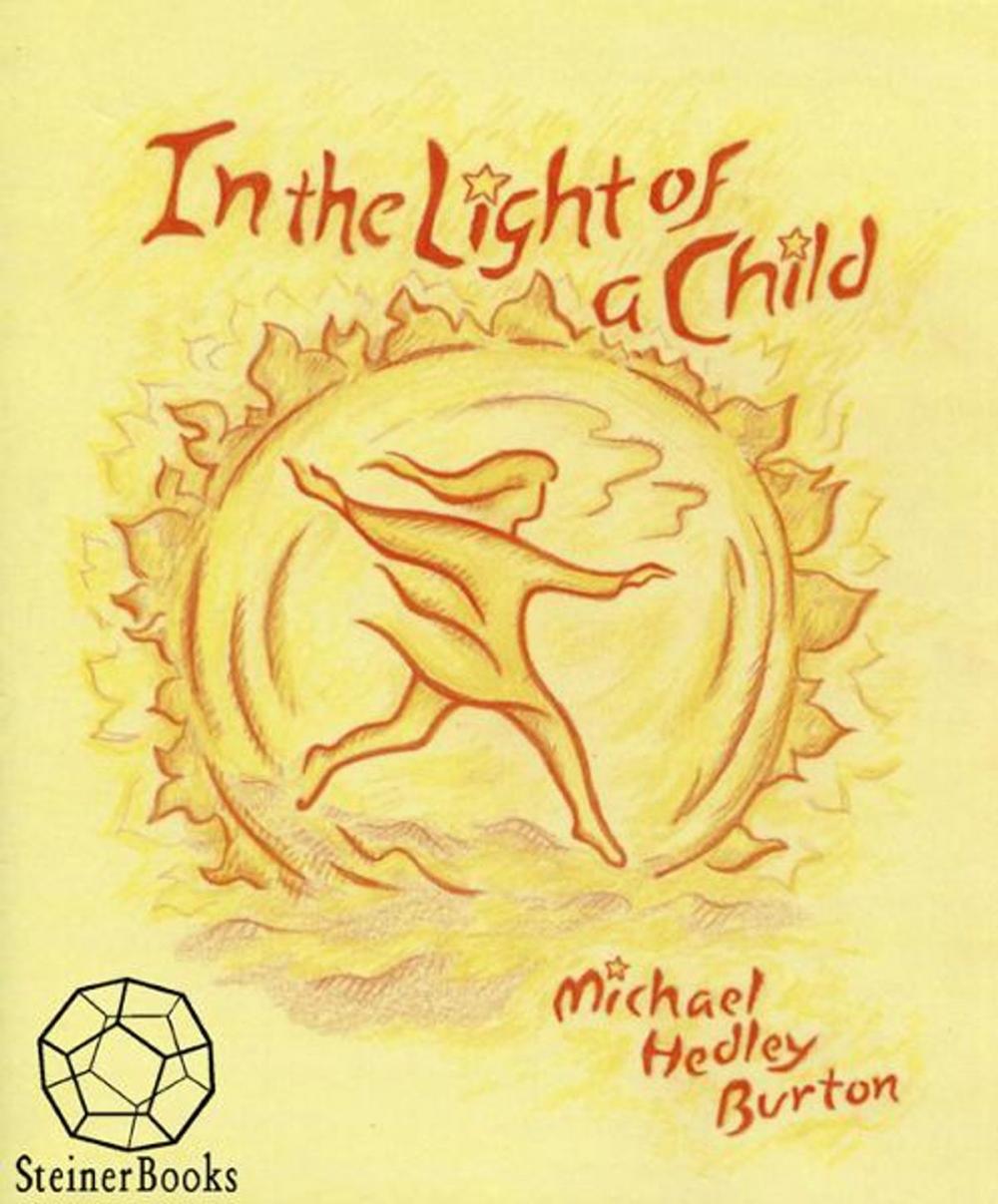 Big bigCover of In the Light of a Child: A Journey through the 52 Weeks of the Year in both Hemispheres for Children