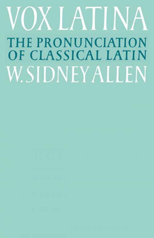 Cover of the book Vox Latina by W. Sidney Allen, Cambridge University Press