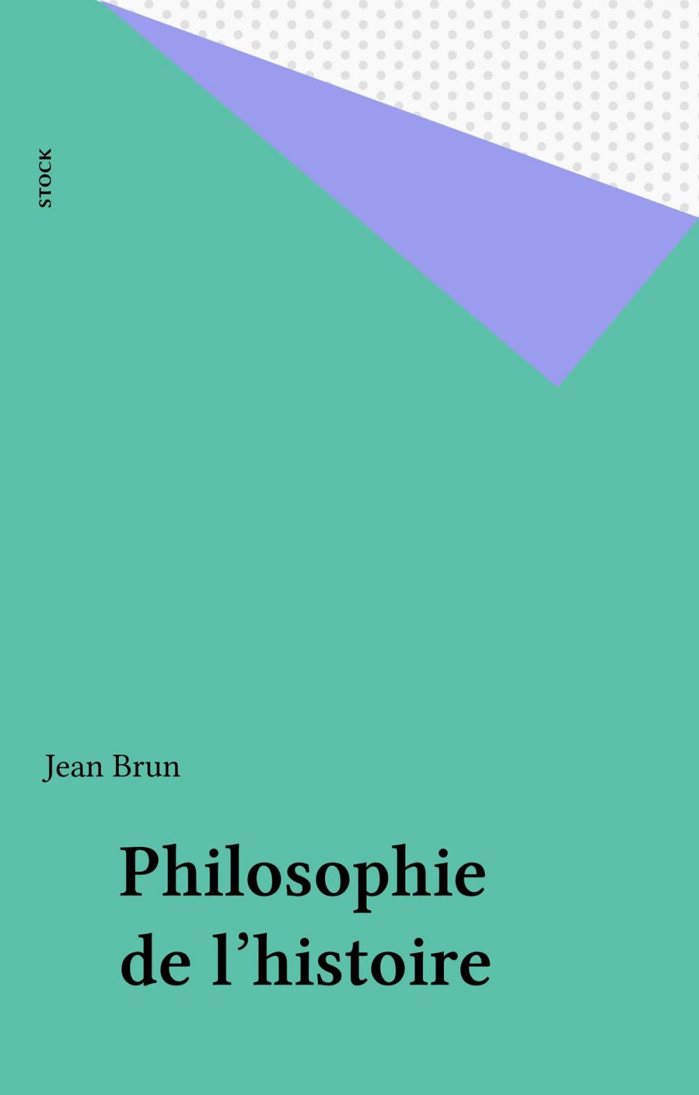 Big bigCover of Philosophie de l'histoire