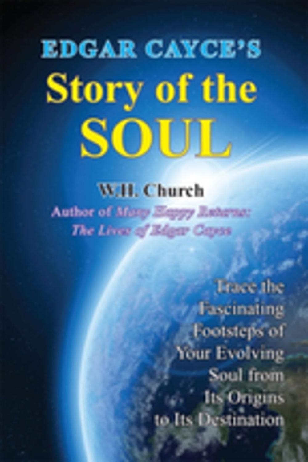 Big bigCover of Edgar Cayce's Story of the Soul