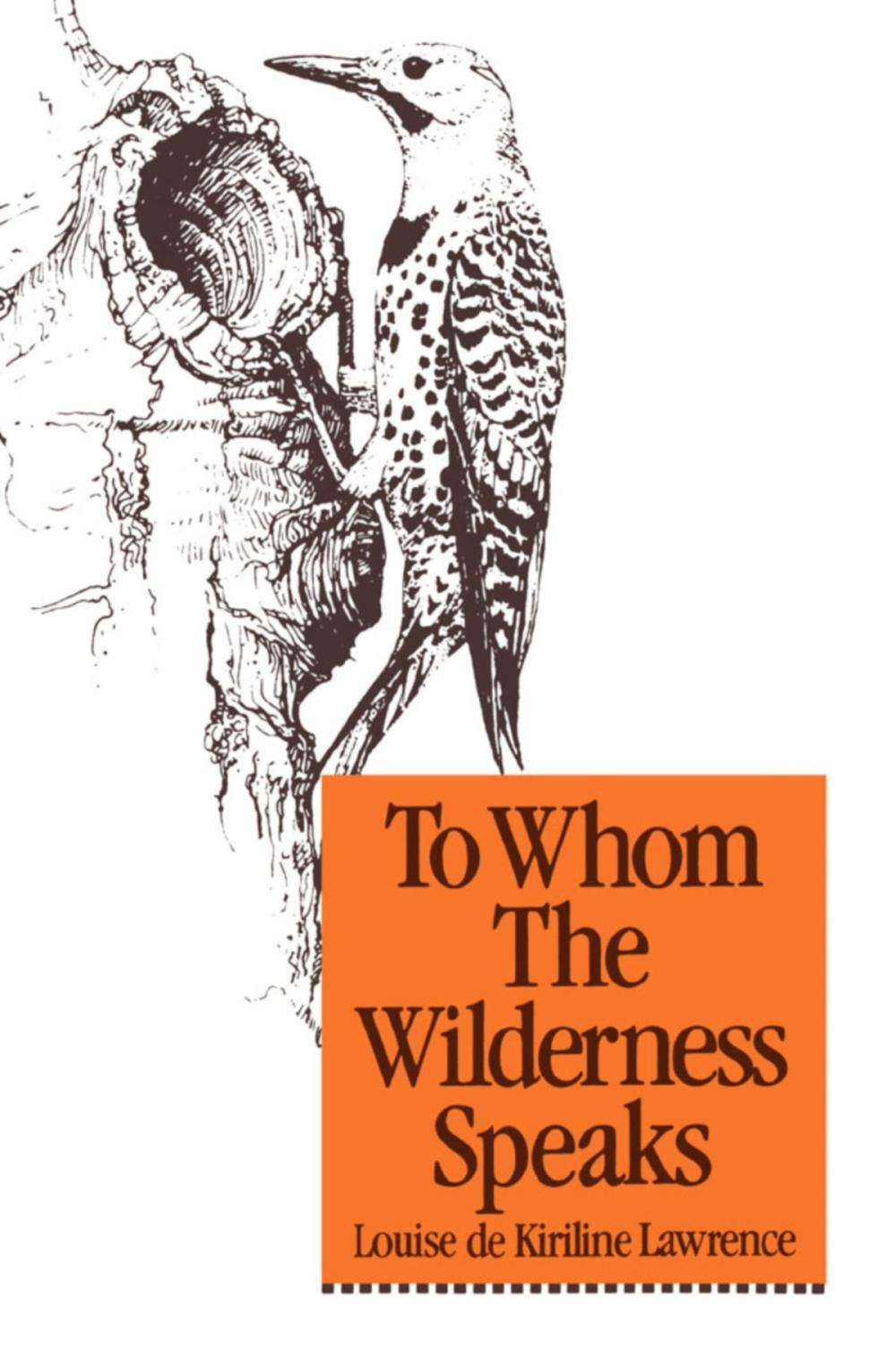 Big bigCover of To Whom the Wilderness Speaks