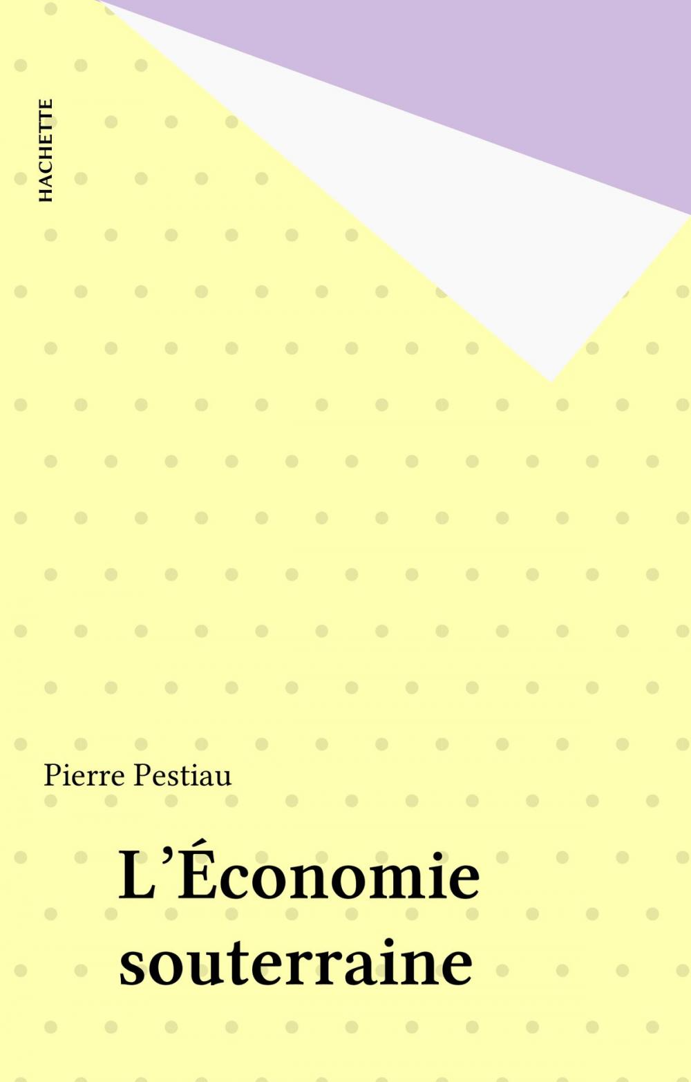 Big bigCover of L'Économie souterraine